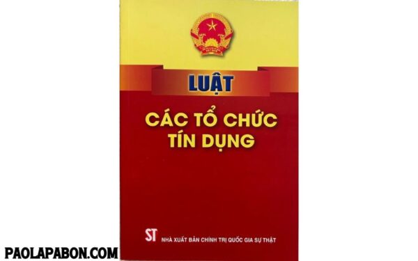 Sách Luật Các Tổ Chức Tín Dụng