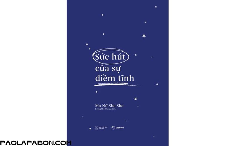 Sách Sức Hút Của Sự Điềm Tĩnh